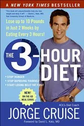 Book cover of The 3-Hour Diet by Jorge Cruise