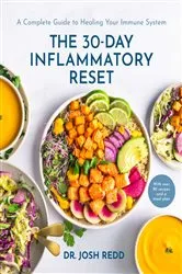 Book cover of The 30-Day Inflammatory Reset by Josh Redd