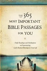 Book cover of The 365 Most Important Bible Passages for You by Jonathan Rogers