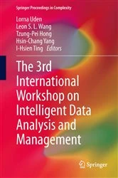 Book cover of The 3rd International Workshop on Intelligent Data Analysis and Management by Lorna Uden