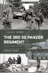 Book cover of The 3rd SS Panzer Regiment by Pierre Tiquet