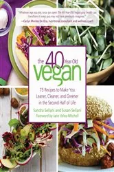 Book cover of The 40-Year-Old Vegan by Sandra Sellani