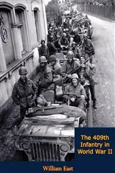 Book cover of The 409th Infantry in World War II by Unknown