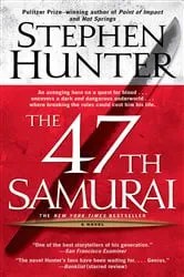 Book cover of The 47th Samurai by Unknown