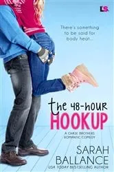 Book cover of The 48-Hour Hookup by Sarah Ballance