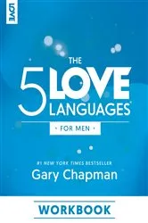 Book cover of The 5 Love Languages for Men Workbook by Gary Chapman
