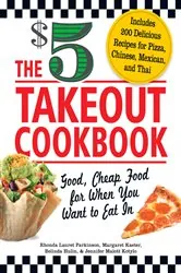 Book cover of The $5 Takeout Cookbook by Rhonda Lauret Parkinson