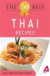 Book cover of The 50 Best Thai Recipes by N/A