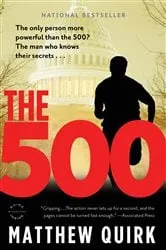 Book cover of The 500 by Matthew Quirk