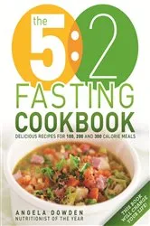 Book cover of The 5:2 Fasting Cookbook by Angela Dowden