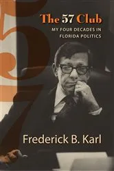 Book cover of The 57 Club by Frederick B. Karl