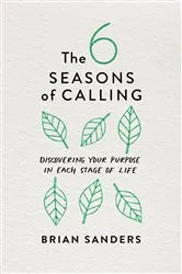 Book cover of The 6 Seasons of Calling by Unknown