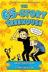 Book cover of The 65-Story Treehouse by Andy Griffiths