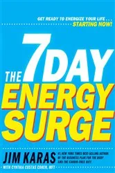 Book cover of The 7-Day Energy Surge by Jim Karas