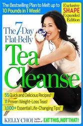 Book cover of The 7-Day Flat-Belly Tea Cleanse - Exclusive Shape Expanded Edition by Kelly Choi