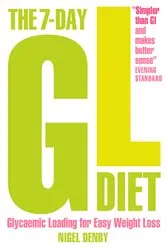 Book cover of The 7-Day GL Diet by Nigel Denby