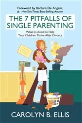 Book cover of The 7 Pitfalls of Single Parenting by Carolyn B. Ellis