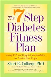 Book cover of The 7 Step Diabetes Fitness Plan by Sheri R. Colberg