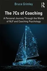 Book cover of The 7Cs of Coaching by Bruce Grimley