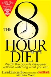 Book cover of The 8-Hour Diet by David Zinczenko