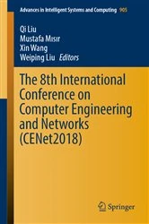 Book cover of The 8th International Conference on Computer Engineering and Networks (CENet2018) by Qi Liu