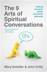 Book cover of The 9 Arts of Spiritual Conversations by Mary Schaller