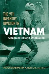 Book cover of The 9th Infantry Division in Vietnam by Hunt, Jr., Ira A.