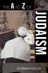 Book cover of The A to Z of Judaism by Norman Solomon