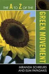 Book cover of The A to Z of the Green Movement by Miranda Schreurs