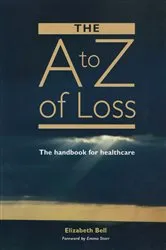 Book cover of The A-Z of Loss by Unknown