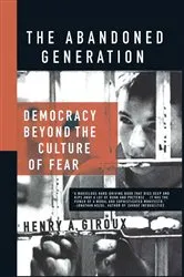 Book cover of The Abandoned Generation by H. Giroux