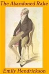 Book cover of The Abandoned Rake by Emily Hendrickson