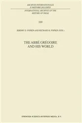 Book cover of The Abbé Grégoire and his World by R.H. Popkin
