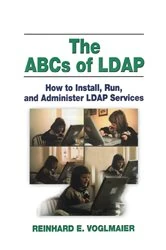 Book cover of The ABCs of LDAP by Reinhard E. Voglmaier