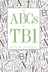 Book cover of The Abcs of Tbi by Alex M. Scheer