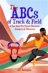 Book cover of The ABCs of Track & Field by Unknown
