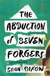 Book cover of The Abduction of Seven Forgers by Unknown