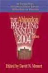 Book cover of The Abingdon Preaching Annual 2004 by Unknown