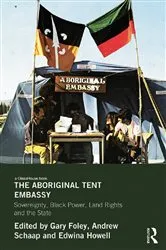 Book cover of The Aboriginal Tent Embassy by Unknown