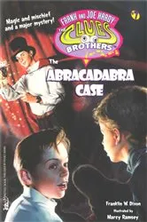 Book cover of The Abracadabra Case by Franklin W. Dixon