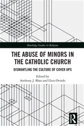 Book cover of The Abuse of Minors in the Catholic Church by Anthony J. Blasi