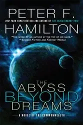 Book cover of The Abyss Beyond Dreams by Peter F. Hamilton