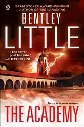 Book cover of The Academy by Bentley Little
