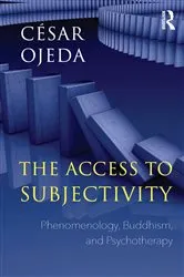 Book cover of The Access to Subjectivity by Cesar Ojeda