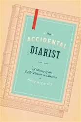 Book cover of The Accidental Diarist by Molly McCarthy