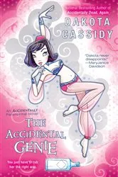 Book cover of The Accidental Genie by Dakota Cassidy