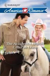 Book cover of The Accidental Sheriff by Cathy McDavid