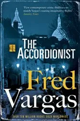 Book cover of The Accordionist by Fred Vargas
