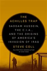 Book cover of The Achilles Trap by Steve Coll