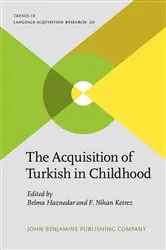 Book cover of The Acquisition of Turkish in Childhood by Belma Haznedar